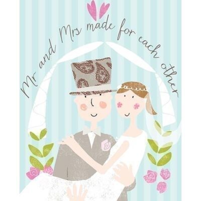 Mr and Mrs card by Liz and Pip. This embossed wedding card depicts a bride and groom and has ''Mr and Mrs made for each other'' on the front. Blank inside for your own message. 120x150mm